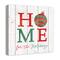Home For Holidays Ornament 20x20 Canvas Wall Art